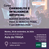 Curso sobre Ciberdelito e Inteligencia Artificial en UNED Fraga 