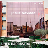 El Centro de la UNED en Barbastro y sus Aulas en Fraga y Sabiñánigo les desean